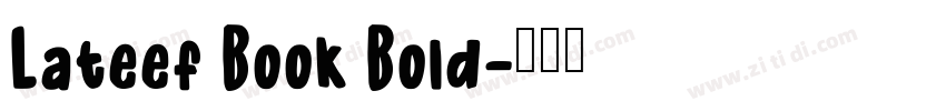 Lateef Book Bold字体转换